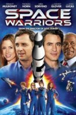 Space Warriors (2013)