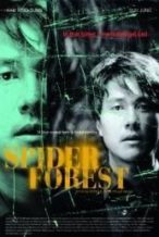 Nonton Film Spider Forest (2004) Subtitle Indonesia Streaming Movie Download