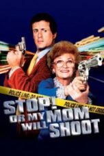 Poster Film Stop! Or My Mom Will Shoot (1992)