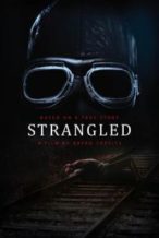 Nonton Film Strangled (2016) Subtitle Indonesia Streaming Movie Download