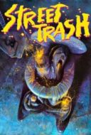 Layarkaca21 LK21 Dunia21 Nonton Film Street Trash (1987) Subtitle Indonesia Streaming Movie Download