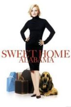 Nonton Film Sweet Home Alabama (2002) Subtitle Indonesia Streaming Movie Download