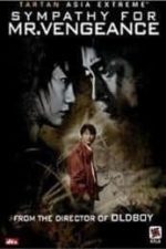 Sympathy for Mr. Vengeance (2002)