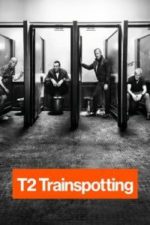 T2 Trainspotting (2017)