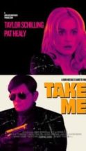 Nonton Film Take Me (2017) Subtitle Indonesia Streaming Movie Download