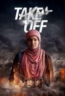 Layarkaca21 LK21 Dunia21 Nonton Film Take Off (2017) Subtitle Indonesia Streaming Movie Download