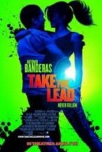 Nonton Film Take the Lead (2006) Subtitle Indonesia Streaming Movie Download