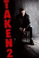 Layarkaca21 LK21 Dunia21 Nonton Film Taken 2 (2012) Subtitle Indonesia Streaming Movie Download