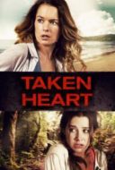 Layarkaca21 LK21 Dunia21 Nonton Film Taken Heart (2017) Subtitle Indonesia Streaming Movie Download