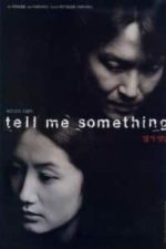 Tell Me Something (1999)