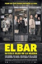 Nonton Film The Bar (2017) Subtitle Indonesia Streaming Movie Download