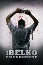 The Belko Experiment (2017)