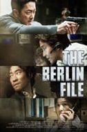 Layarkaca21 LK21 Dunia21 Nonton Film The Berlin File (2013) Subtitle Indonesia Streaming Movie Download