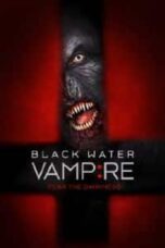 Poster Film The Black Water Vampire (2014)