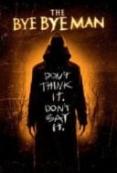 Layarkaca21 LK21 Dunia21 Nonton Film The Bye Bye Man (2017) Subtitle Indonesia Streaming Movie Download