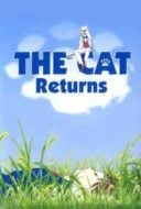 Layarkaca21 LK21 Dunia21 Nonton Film The Cat Returns (2002) Subtitle Indonesia Streaming Movie Download