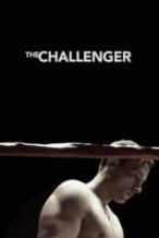 Nonton Film The Challenger (2015) Subtitle Indonesia Streaming Movie Download