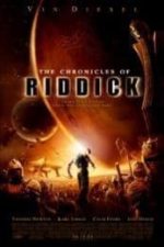 The Chronicles of Riddick (2004)