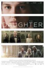 Nonton Film The Daughter (2016) Subtitle Indonesia Streaming Movie Download