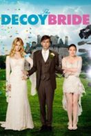 Layarkaca21 LK21 Dunia21 Nonton Film The Decoy Bride (2011) Subtitle Indonesia Streaming Movie Download