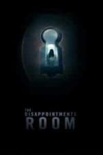 The Disappointments Room (2016)