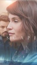 Nonton Film The Escape (2018) Subtitle Indonesia Streaming Movie Download