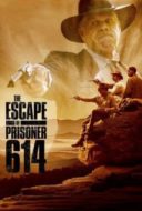 Layarkaca21 LK21 Dunia21 Nonton Film The Escape of Prisoner 614 (2018) Subtitle Indonesia Streaming Movie Download