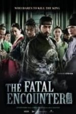 The Fatal Encounter (2014)