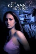 Layarkaca21 LK21 Dunia21 Nonton Film The Glass House (2001) Subtitle Indonesia Streaming Movie Download