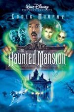 The Haunted Mansion (2003)