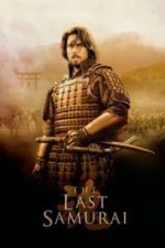 The Last Samurai (2003)