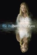 Layarkaca21 LK21 Dunia21 Nonton Film The Life Before Her Eyes (2007) Subtitle Indonesia Streaming Movie Download