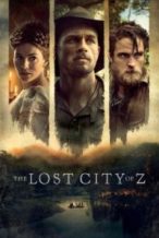 Nonton Film The Lost City of Z (2017) Subtitle Indonesia Streaming Movie Download