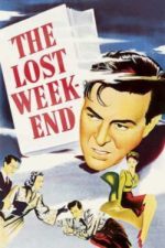 The Lost Weekend (1945)