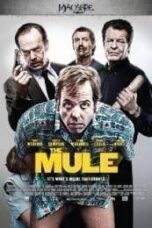 Poster Film The Mule (2014)