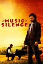 The Music of Silence (La musica del silenzio) (2017)