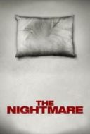 Layarkaca21 LK21 Dunia21 Nonton Film The Nightmare (2015) Subtitle Indonesia Streaming Movie Download