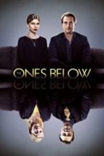 The Ones Below (2015)