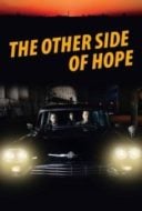 Layarkaca21 LK21 Dunia21 Nonton Film The Other Side of Hope (2017) Subtitle Indonesia Streaming Movie Download