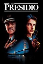 Nonton Film The Presidio (1988) Subtitle Indonesia Streaming Movie Download