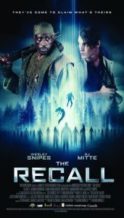 Nonton Film The Recall (2017) Subtitle Indonesia Streaming Movie Download