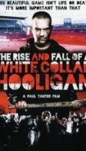 Nonton Film The Rise & Fall of a White Collar Hooligan (2012) Subtitle Indonesia Streaming Movie Download