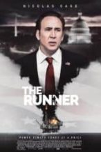 Nonton Film The Runner (2015) Subtitle Indonesia Streaming Movie Download