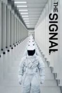 Layarkaca21 LK21 Dunia21 Nonton Film The Signal (2014) Subtitle Indonesia Streaming Movie Download