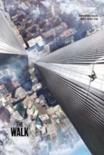 Nonton Film The Walk (2015) Subtitle Indonesia Streaming Movie Download