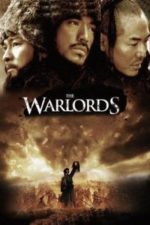 The Warlords (2007)