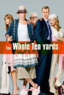 Layarkaca21 LK21 Dunia21 Nonton Film The Whole Ten Yards (2004) Subtitle Indonesia Streaming Movie Download