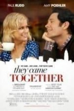 They Came Together (2014)