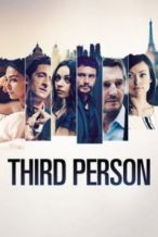 Nonton Film Third Person (2013) Subtitle Indonesia Streaming Movie Download