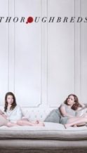 Nonton Film Thoroughbreds (2018) Subtitle Indonesia Streaming Movie Download